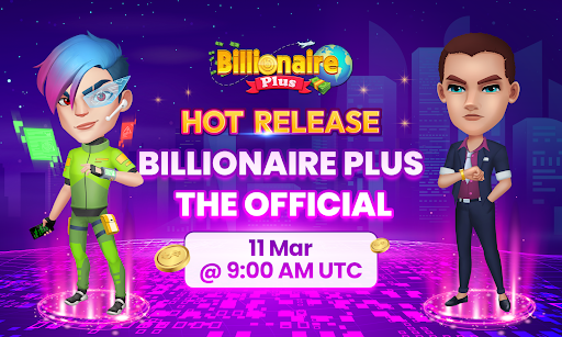 Billionaire Plus thông báo ra mắt Phiên Bản Game 1.0